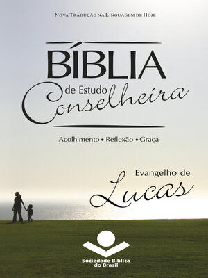 cover image of Bíblia de Estudo Conselheira--Evangelho de Lucas
